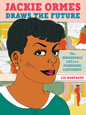 cover image of Jackie Ormes Draws the Future